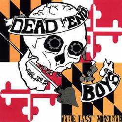 The Dead End Boys : The Last Minute